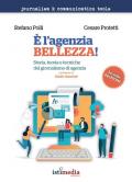 È l'agenzia, bellezza! Storia, teoria e tecniche del giornalismo di agenzia