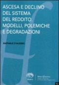 Ascesa e declino del sistema del reddito. Modelli, polemiche e degradazioni
