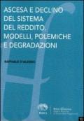 Ascesa e declino del sistema del reddito. Modelli, polemiche e degradazioni