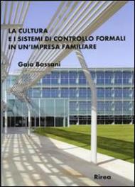 La cultura e i sistemi di controllo formali in un'impresa familiare