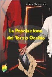 La popolazione del terzo occhio