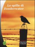 Le spille di Zonderwater