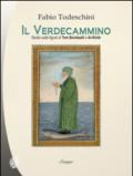 Il verdecammino. Studio sulle figure di Tom Bombadil e Al-Khirdr