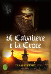 Il cavaliere e la croce