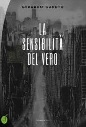 La sensibilità del vero