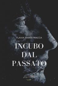 Incubo dal passato