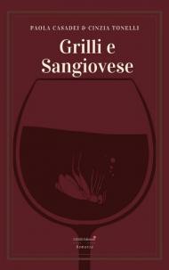 Grilli e Sangiovese