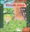 Riccioli d'oro. Fiabe animate. Libri per imparare