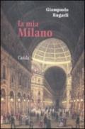 La Mia Milano