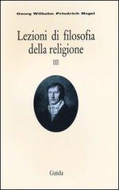 Lezioni di filosofia della religione. 3.