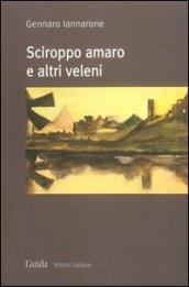 Sciroppo amaro e altri veleni