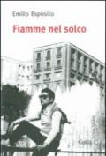 Fiamme nel solco