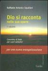 Dio si racconta nelle sue opere