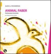 Animal Faber. Controcanto irriverente