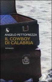 Il cowboy di Calabria