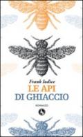 Le api di ghiaccio