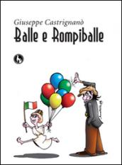 Balle e rompiballe