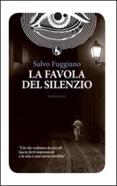 La favola del silenzio