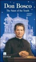 Don Bosco. The saint of the youth