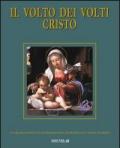 Il volto dei volti: Cristo. Vol. 18: Il volto di Cristo nelle opere di misericordia.