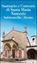 Santuario e Convento di Santa Maria Nascente Sabbioncello, Merate