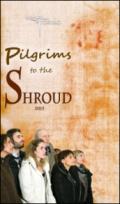 Pilgrims to the Shroud 2015