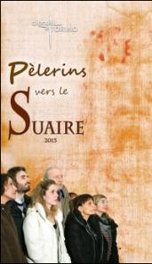 Pèlerins vers le Suaire 2015