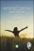 La misericordia infinita di Dio