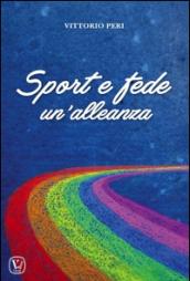 Sport e fede: un'alleanza