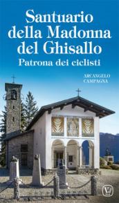 Santuario della Madonna del Ghisallo. Patrona dei ciclisti