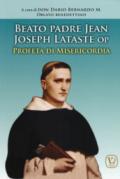 Beato padre Jean Joseph Lataste- Profeta di misericordia