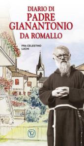 Diario di padre Gianantonio da Romallo