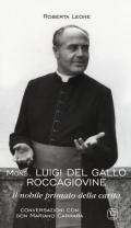 Mons. Luigi del Gallo Roccagiovine. Il nobile primato della carità