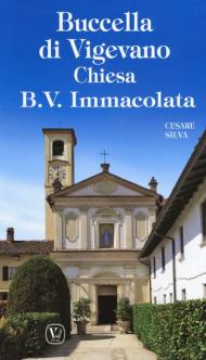 Buccella di Vigevano. Chiesa B. V. Immacolata