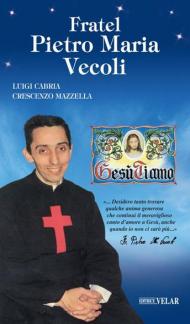 Fratel Pietro Maria Vecoli