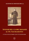 Sfoghi del cuore dinanzi al SS. Sacramento