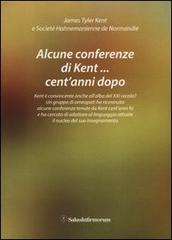 Alcune conferenze di Kent... cent'anni dopo