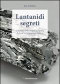 Lantanidi segreti. Le frontiere della terapia omeopatica di alcune nuove patologie moderne