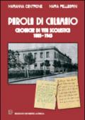 Parola di calamaio. Cronache di vita scolastica 1805-1945