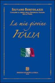 La mia giovine Italia