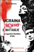 Ucraina sesso e battaglie