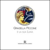 Graziella Piccone e la sua luna