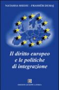 Il diritto europeo e le politiche di integrazione