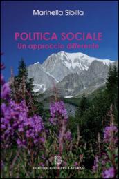 Politica speciale. Un approccio differente