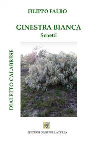 Ginestra bianca. Sonetti