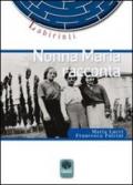 Nonna Maria racconta