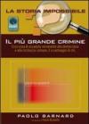 Il più grande crimine. Ecco cosa è accaduto veramente alla democrazia