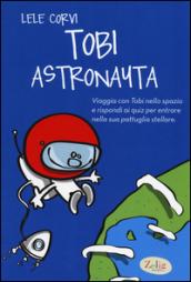 Tobi astronauta