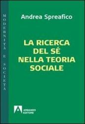 La ricerca del sé nella teoria sociale