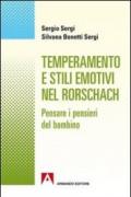 Temperamento e stili emotivi nel Rorschach. Pensare i pensieri dei bambini